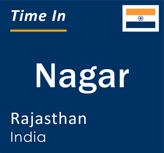 Current local time in Nagar, Rajasthan, India