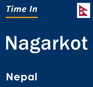 Current local time in Nagarkot, Nepal