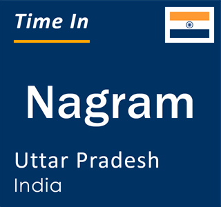 Current local time in Nagram, Uttar Pradesh, India