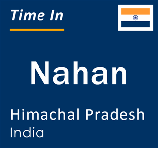 Current local time in Nahan, Himachal Pradesh, India