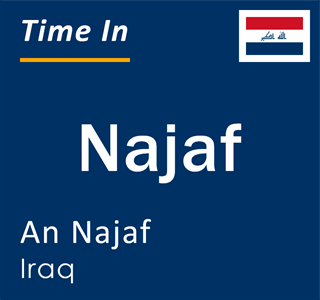 Current local time in Najaf, An Najaf, Iraq