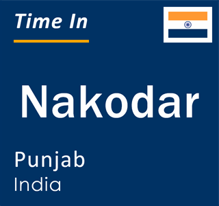 Current local time in Nakodar, Punjab, India