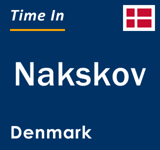 Current local time in Nakskov, Denmark