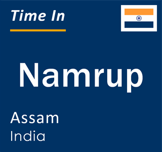 Current local time in Namrup, Assam, India