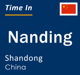 Current local time in Nanding, Shandong, China