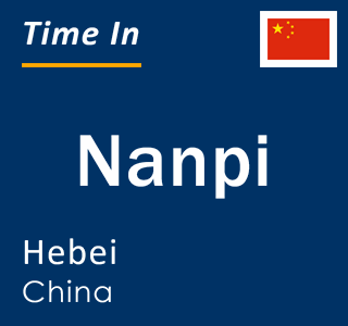 Current local time in Nanpi, Hebei, China