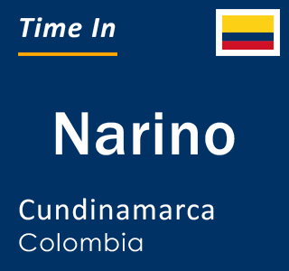 Current local time in Narino, Cundinamarca, Colombia