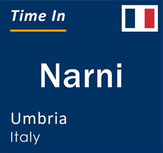 Current local time in Narni, Umbria, Italy