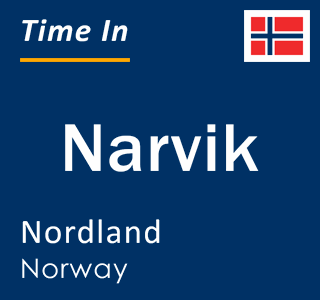 Current local time in Narvik, Nordland, Norway