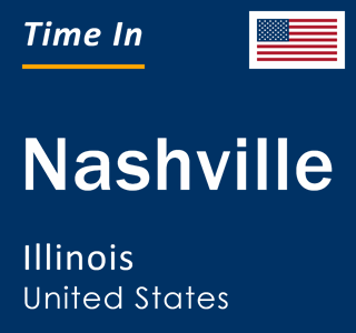 Current local time in Nashville, Illinois, United States