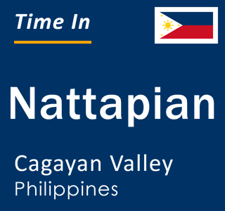 Current local time in Nattapian, Cagayan Valley, Philippines