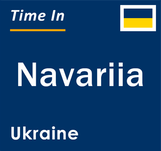 Current local time in Navariia, Ukraine