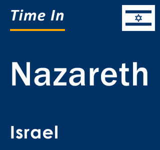 Current local time in Nazareth, Israel