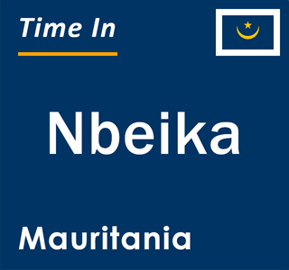 Current local time in Nbeika, Mauritania