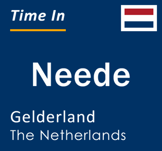 Current local time in Neede, Gelderland, The Netherlands