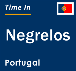 Current local time in Negrelos, Portugal