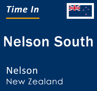 Current local time in Nelson South, Nelson, New Zealand