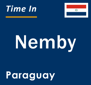 Current time in Nemby, Paraguay
