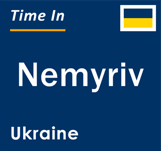 Current local time in Nemyriv, Ukraine