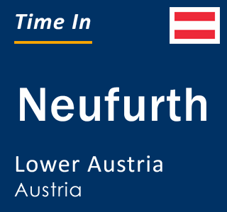 Current local time in Neufurth, Lower Austria, Austria