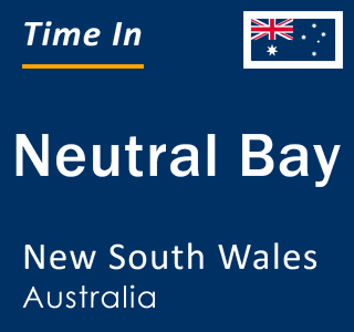 Current local time in Neutral Bay, New South Wales, Australia