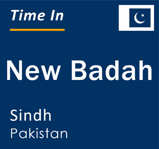 Current local time in New Badah, Sindh, Pakistan