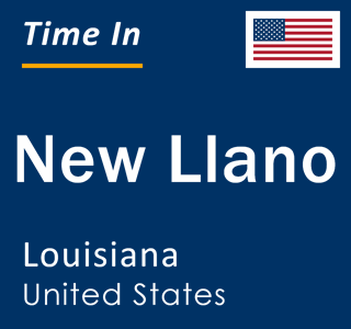 Current local time in New Llano, Louisiana, United States