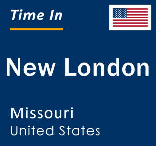 Current local time in New London, Missouri, United States