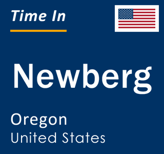 Current local time in Newberg, Oregon, United States