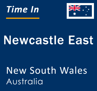Current local time in Newcastle East, New South Wales, Australia