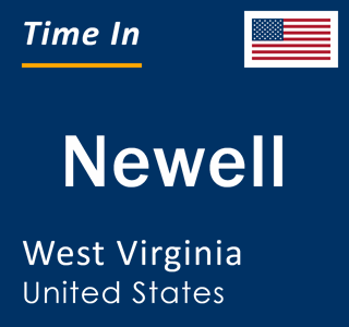 Current local time in Newell, West Virginia, United States