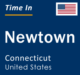 Current local time in Newtown, Connecticut, United States