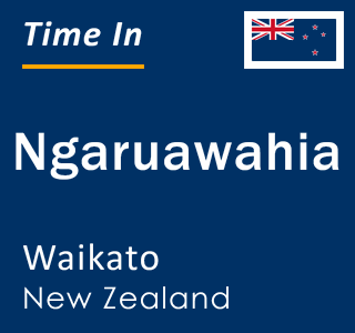 Current local time in Ngaruawahia, Waikato, New Zealand