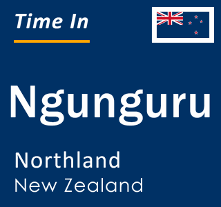 Current local time in Ngunguru, Northland, New Zealand