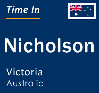 Current local time in Nicholson, Victoria, Australia