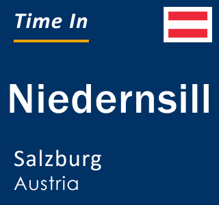 Current local time in Niedernsill, Salzburg, Austria