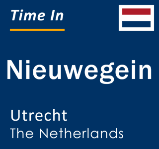 Current local time in Nieuwegein, Utrecht, The Netherlands