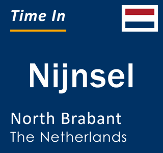 Current local time in Nijnsel, North Brabant, The Netherlands