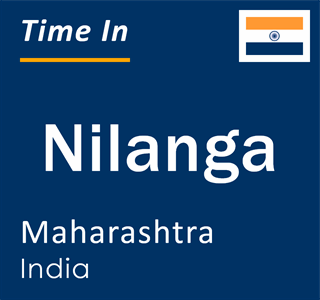 Current local time in Nilanga, Maharashtra, India