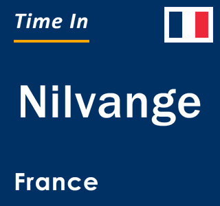 Current local time in Nilvange, France