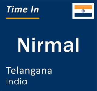 Current local time in Nirmal, Telangana, India