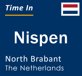 Current local time in Nispen, North Brabant, The Netherlands