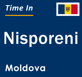 Current local time in Nisporeni, Moldova
