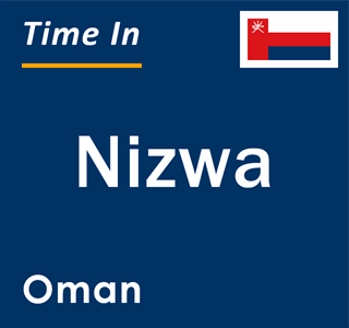 Current local time in Nizwa, Oman