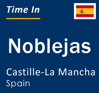 Current local time in Noblejas, Castille-La Mancha, Spain