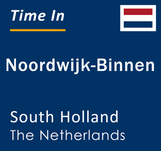 Current local time in Noordwijk-Binnen, South Holland, The Netherlands