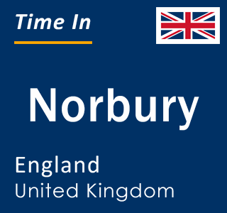 Current local time in Norbury, England, United Kingdom