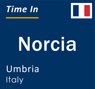 Current local time in Norcia, Umbria, Italy