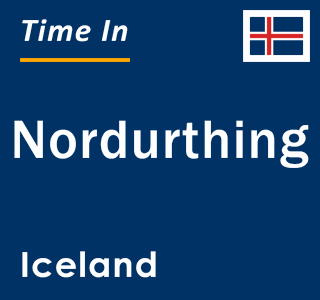 Current local time in Nordurthing, Iceland