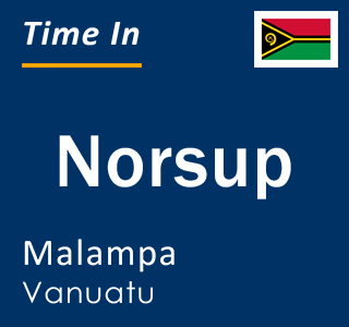 Current local time in Norsup, Malampa, Vanuatu